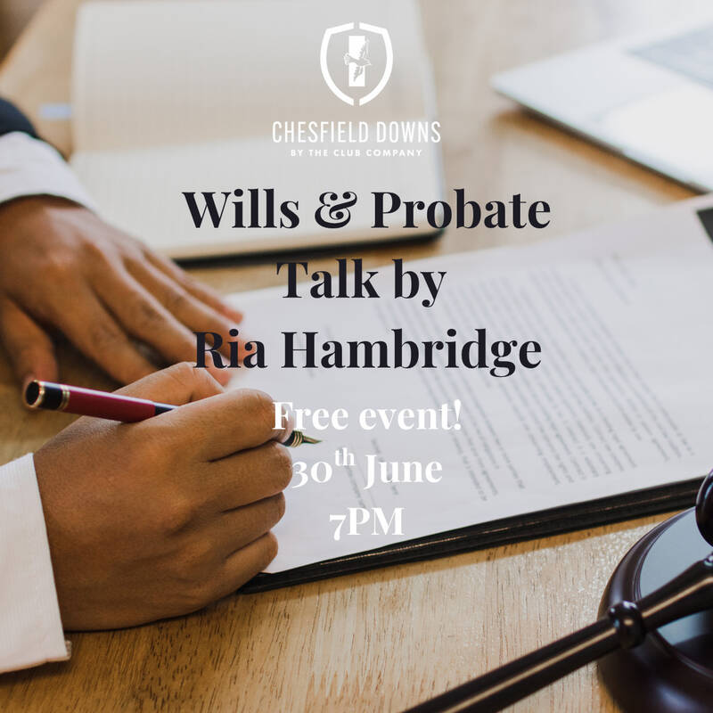 Wills & Probate Talk - Ria Hambridge - Chesfield Downs